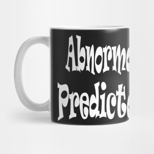 Abnormally Predictable Oxymoron Fun Mug